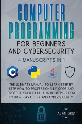 Grid - Computer Programming for Beginners and Cybersecurity  4 MANUSCR - X555z