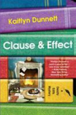 Clause & Effect by Dunnett, Kaitlyn