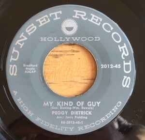 Peggy Dietrick - My Kind Of Guy / He Lost His Charm - Used Vinyl Reco - G8100z