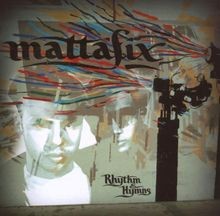 Rhythm  Hymns von Mattafix | CD | Zustand gut