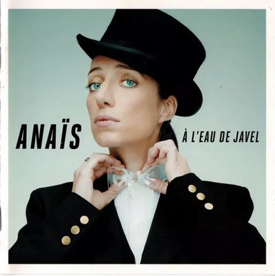 A L'Bleichmittel, Anaïs