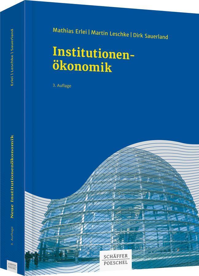 Thumbnail - Institutionenökonomik Mathias Erlei (u. A.) Taschenbuch 544 S. Deutsch