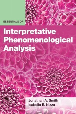 Essentials of Interpretative Phenomenological Analysis Smith Nizza Paperback