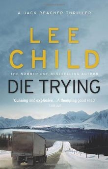 Die Trying: The second gripping Jack Reacher novel in th... | Buch | Zustand gut