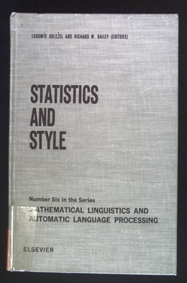Statistics and Style. Mathematical Linguistics and Automatic Language Processing