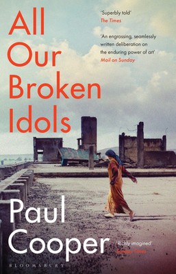 All Our Broken Idols | Paul Cooper | Taschenbuch | Paperback | 368 S. | Englisch