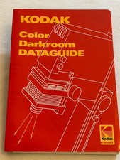 Kodak Color Darkroom Dataguide by Kodak Books ISBN 0-87985-611-4