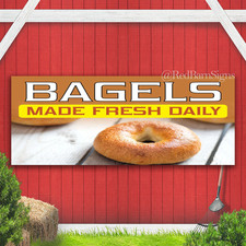 Bagels Made Fresh Daily Indoor Outdoor Banner Sign with grommets