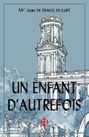Jean De Mayol De Lupé | Un Enfant D'autrefois | Taschenbuch | FranzöSisch (2020)