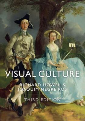 Visual Culture by Howells, Richard