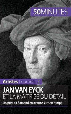 Céline Muller (u. a.) | Jan Van Eyck et la maîtrise du détail | Taschenbuch