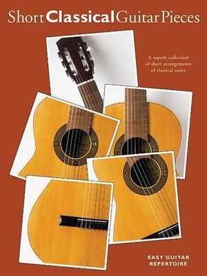 Short Classical Guitar Pieces - VERY GOOD