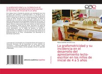 MaríA Gabriela Serrano Cruz | La Grafomotricidad Y Su Incidencia En El...