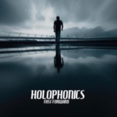 HOLOPHONICS: FAST FORWARD - CD SEALED