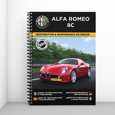ALFA ROMEO 8C : Restaurierungsnotizbuch - KOSTENLOS VERSAND MIT HERMES