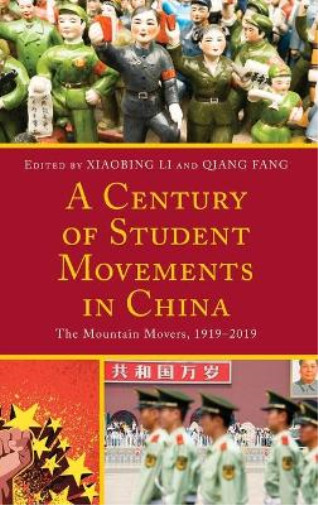 Patrick Fuliang Shan A Century Of Student Movements In China