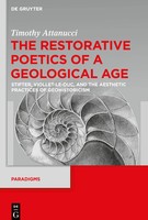 Timothy Attanucci | The Restorative Poetics Of A Geological Age | Buch (2025)