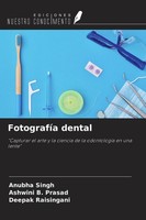 FotografíA Dental Deepak Raisingani