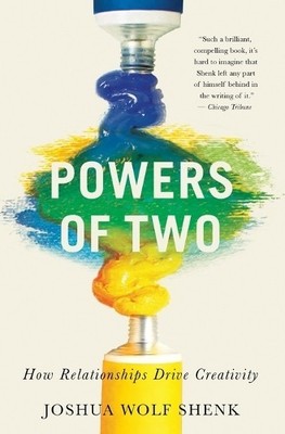 Joshua Wolf Shenk Powers of Two (Paperback)
