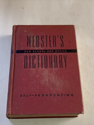 Webster's New School & Office Dictionary Self-Pronouncing Vintage