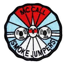 MC CALL – SMOKE JUMPERS - IDAHO ID Fire Patch EMS Rescue Public Safety 3.25"