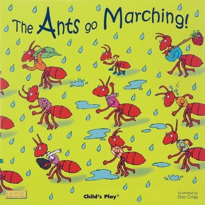 The Ants Go Marching! | Dan Crisp | Buch | Papp-Bilderbuch | Englisch | 2007