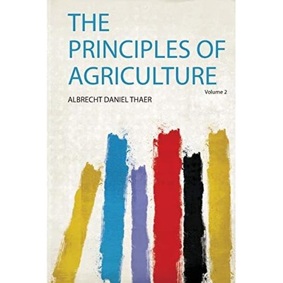 Principles of Agriculture -  NEW Albrecht Daniel 2020