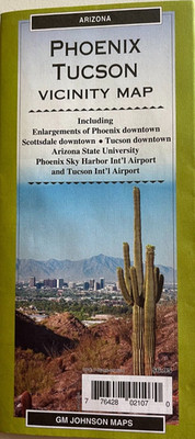 New PHOENIX/TUCSON Arizona ROAD MAP  City/Vicinity  AAA/GMJ/GM JOHNSON  2022