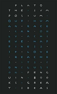 The Symposium (Penguin Great Ideas),Plato