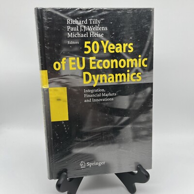 50 Years of EU Economic Dynamics : Integration, Financial Markets and Innovat...
