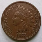 1878 Indian Head Cent XF, Better Date & Grade Penny 1C coin