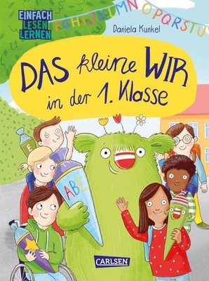 Das kleine WIR in der 1. Klasse Einfach Lesen Lernen - Erstlesebuch für Junge...