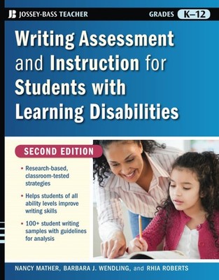 Writing Assessment and Instruction for Students with Learning Disabilities (...