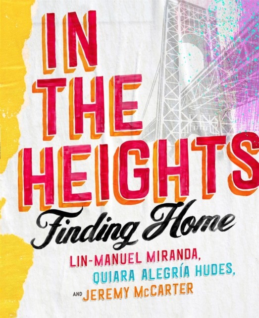 In The Heights by Jeremy McCarter (Hardback Book)