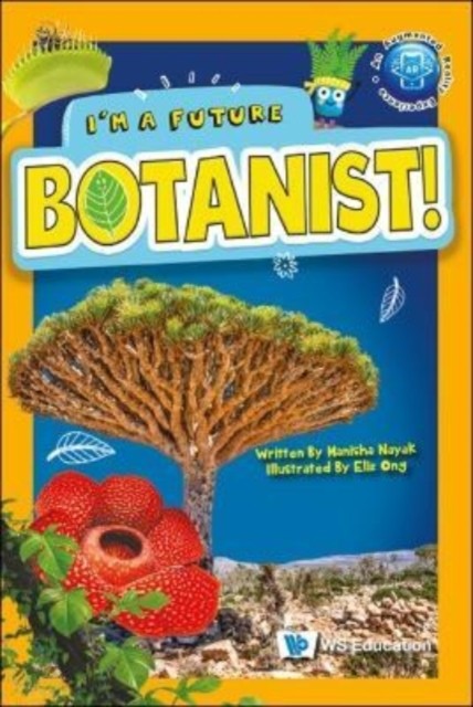 I'm A Future Botanist! by Manisha Nayak PAPERBACK 9789811252174