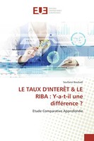 Soufiane Bouhadi | LE Taux D'interÊT & LE Riba : Y-A-T-Il Une DifféRence ?