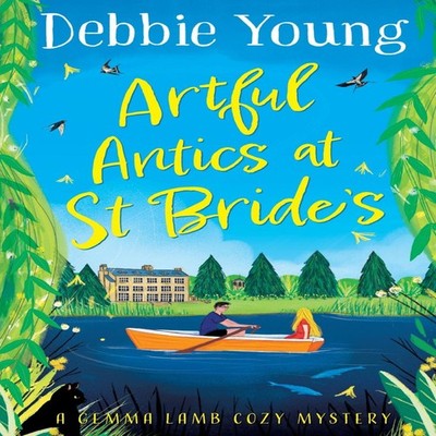 Artful Antics at St Bride's Debbie Young Paperback Boldwood Books