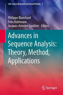 Philippe Blanchard (u. a.) | Advances in Sequence Analysis: Theory, Method,...