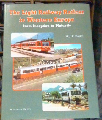 The light railway railcar in western Europe: from inception to maturity, NEW