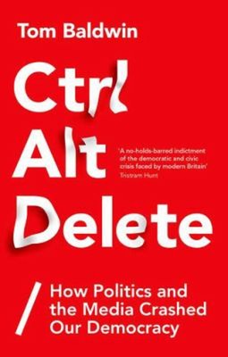 Ctrl Alt Delete: How Politik Und Medien Abgestürzt Our