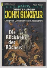 JOHN SINCLAIR  Band  29 - Die Rückkehr des R...