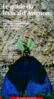 Guide du Festival d'Avignon - Collectif - V545344