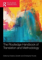 The Routledge Handbook Of Translation And Methodology Federico Zanettin (U. A.)