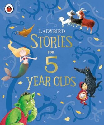 Ladybird Stories For Five Year Olds