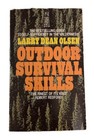 Outdoor Survival Skills PB BY LARRY DEAN OLSEN SELF SUFFICIENCY WILDERNESS 1973