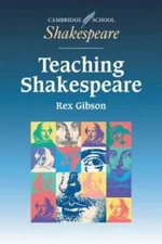 Teaching Shakespeare: A Handbook for Teachers (Cambridge School Shake - GOOD