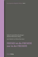 Nadia El Ayachi (U. A.) | Fremd Ist Die Fremde Nur In Der Fremde | Taschenbuch