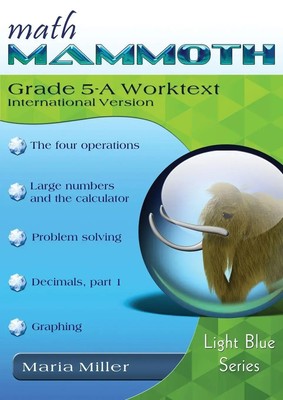 Math Mammoth Grade 5-A Worktext, International Version Maria Miller Taschenbuch