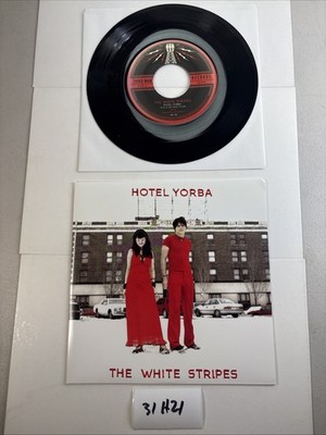 White Stripes Hotel Yorba Rated X 7  45 Record TMR168 Third Man 31H21