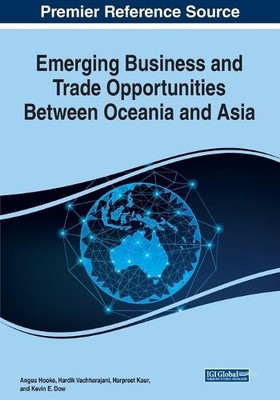 Angus Hooke Emerging Business and Trade Opportunities Between Oceani (Paperback)